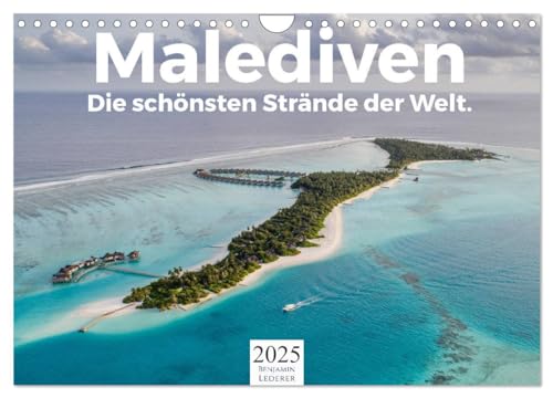 Malediven - Die schönsten Strände der Welt. (Wandkalender 2025 DIN A4 quer), CALVENDO Monatskalender von CALVENDO