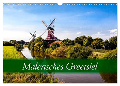 Malerisches Greetsiel (Wandkalender 2025 DIN A3 quer), CALVENDO Monatskalender von CALVENDO