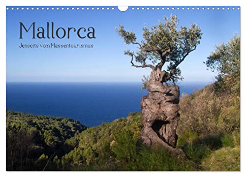 Mallorca - Jenseits vom Massentourismus (Wandkalender 2025 DIN A3 quer), CALVENDO Monatskalender von CALVENDO
