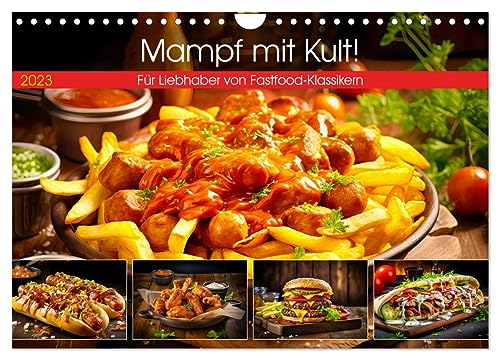 Mampf mit Kult! - Für Liebhaber von Fastfood-Klassikern (Wandkalender 2025 DIN A4 quer), CALVENDO Monatskalender von CALVENDO
