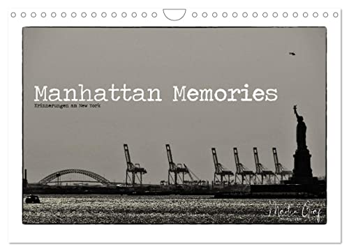 Manhattan Memories - Erinnerungen an New York (Wandkalender 2025 DIN A4 quer), CALVENDO Monatskalender von CALVENDO