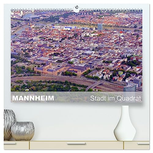 Mannheim - Stadt im Quadrat (hochwertiger Premium Wandkalender 2025 DIN A2 quer), Kunstdruck in Hochglanz von CALVENDO