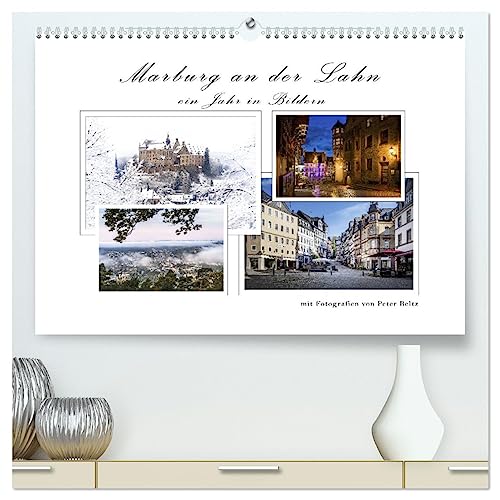 Marburg an der Lahn - ein Jahr in Bildern (hochwertiger Premium Wandkalender 2025 DIN A2 quer), Kunstdruck in Hochglanz von CALVENDO