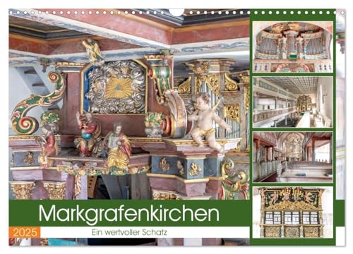 Markgrafenkirchen. Ein wertvoller Schatz (Wandkalender 2025 DIN A3 quer), CALVENDO Monatskalender von CALVENDO