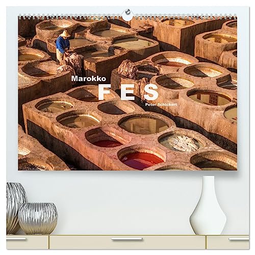 Marokko - Fes (hochwertiger Premium Wandkalender 2025 DIN A2 quer), Kunstdruck in Hochglanz von CALVENDO