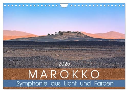 Marokko – Symphonie aus Licht und Farben (Wandkalender 2025 DIN A4 quer), CALVENDO Monatskalender von CALVENDO
