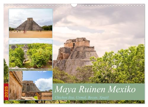 Maya Ruinen Mexiko (Wandkalender 2025 DIN A3 quer), CALVENDO Monatskalender von CALVENDO