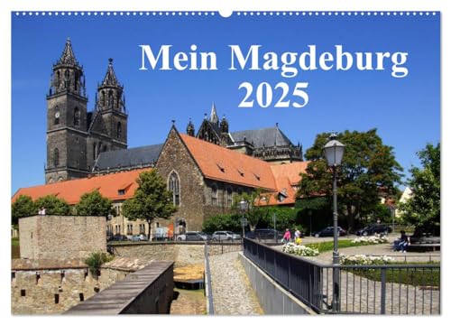 Mein Magdeburg 2025 (Wandkalender 2025 DIN A2 quer), CALVENDO Monatskalender von CALVENDO