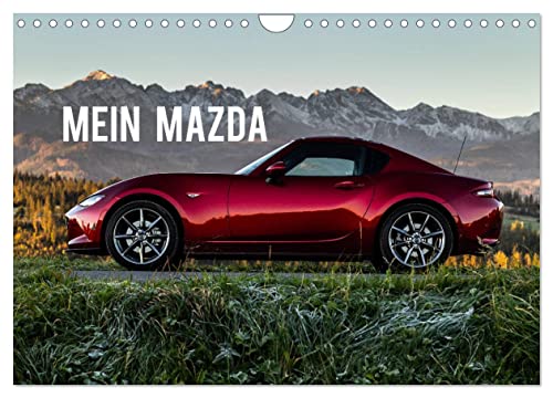Mein Mazda (Wandkalender 2025 DIN A4 quer), CALVENDO Monatskalender von CALVENDO