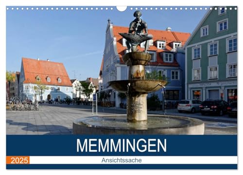 Memmingen - Ansichtssache (Wandkalender 2025 DIN A3 quer), CALVENDO Monatskalender von CALVENDO