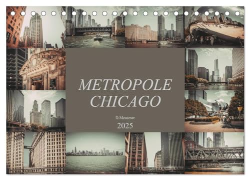 Metropole Chicago (Tischkalender 2025 DIN A5 quer), CALVENDO Monatskalender von CALVENDO