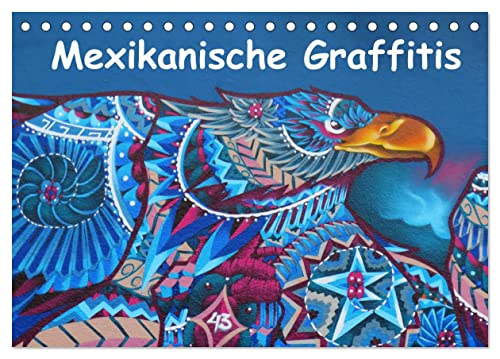 Mexikanische Graffitis (Tischkalender 2025 DIN A5 quer), CALVENDO Monatskalender von CALVENDO