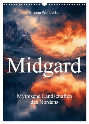 Midgard - Mythische Landschaften des Nordens (Wandkalender 2025 DIN A3 hoch), CALVENDO Monatskalender von CALVENDO