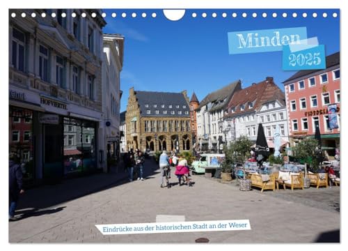 Minden - Eindrücke aus der historischen Stadt an der Weser (Wandkalender 2025 DIN A4 quer), CALVENDO Monatskalender von CALVENDO