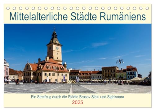 Mittelalterliche Städte Rumäniens (Tischkalender 2025 DIN A5 quer), CALVENDO Monatskalender von CALVENDO