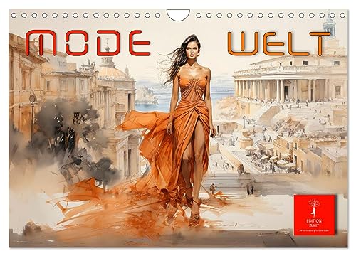 Mode Welt (Wandkalender 2025 DIN A4 quer), CALVENDO Monatskalender von CALVENDO