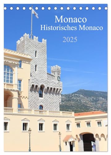 Monaco - Historisches Monaco (Tischkalender 2025 DIN A5 hoch), CALVENDO Monatskalender von CALVENDO