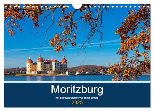 Moritzburg mit Schlossansichten (Wandkalender 2025 DIN A4 quer), CALVENDO Monatskalender von CALVENDO