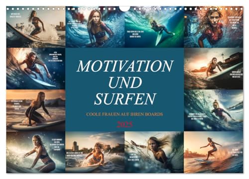 Motivation und Surfen (Wandkalender 2025 DIN A3 quer), CALVENDO Monatskalender von CALVENDO