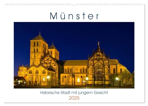 Münster - Historische Stadt mit jungem Gesicht (Wandkalender 2025 DIN A2 quer), CALVENDO Monatskalender von CALVENDO
