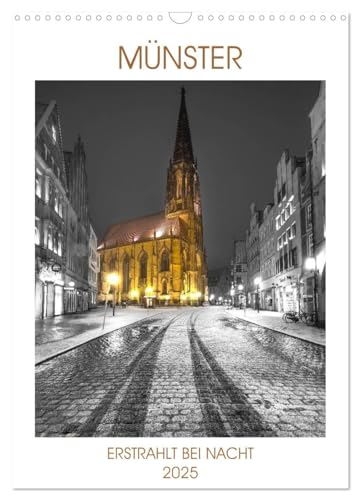 Münster - erstrahlt bei Nacht (Wandkalender 2025 DIN A3 hoch), CALVENDO Monatskalender von CALVENDO