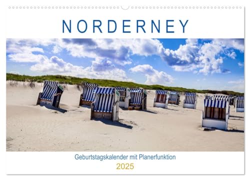 NORDERNEY Geburtstagskalender mit Planerfunktion (Wandkalender 2025 DIN A2 quer), CALVENDO Monatskalender von CALVENDO