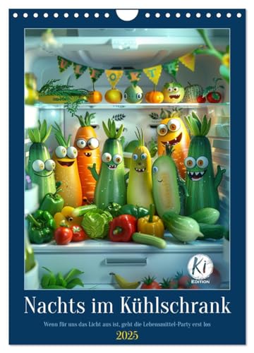 Nachts im Kühlschrank (Wandkalender 2025 DIN A4 hoch), CALVENDO Monatskalender von CALVENDO