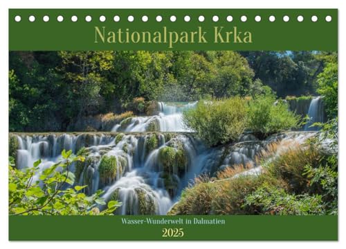 Nationalpark Krka - Wasser-Wunderwelt in Dalmatien (Tischkalender 2025 DIN A5 quer), CALVENDO Monatskalender: Eine photographische Reise zu den schönsten Wasserfällen Dalmatiens (CALVENDO Natur) von Calvendo