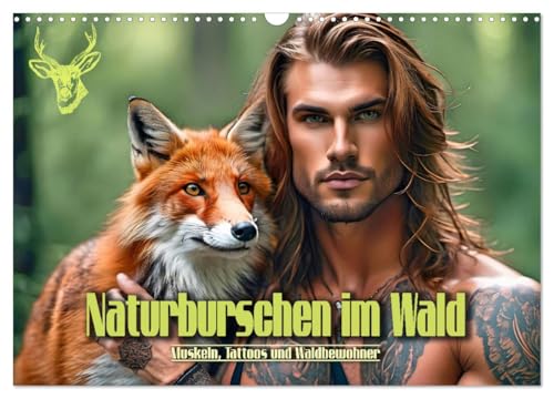 Naturburschen im Wald - Muskeln, Tattoos und Waldbewohner (Wandkalender 2025 DIN A3 quer), CALVENDO Monatskalender von CALVENDO