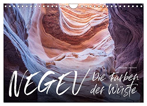 Negev – die Farben der Wüste (Wandkalender 2025 DIN A4 quer), CALVENDO Monatskalender von CALVENDO