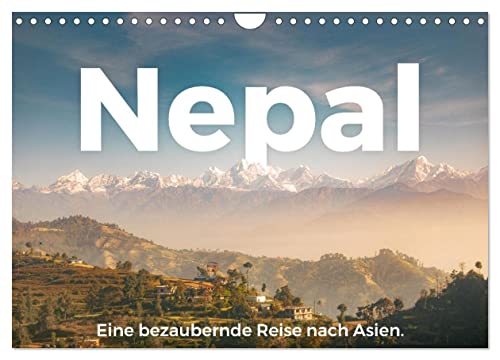 Nepal - Eine bezaubernde Reise nach Asien. (Wandkalender 2025 DIN A4 quer), CALVENDO Monatskalender von CALVENDO