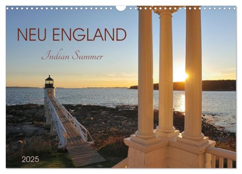 Neu England, Indian Summer (Wandkalender 2025 DIN A3 quer), CALVENDO Monatskalender von CALVENDO