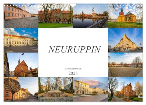 Neuruppin Impressionen (Wandkalender 2025 DIN A3 quer), CALVENDO Monatskalender von CALVENDO