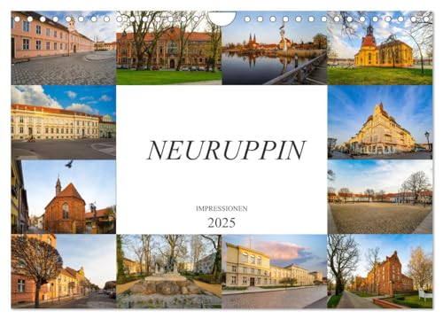 Neuruppin Impressionen (Wandkalender 2025 DIN A4 quer), CALVENDO Monatskalender von CALVENDO