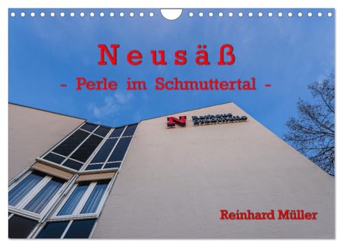 Neusäß - Perle im Schmuttertal (Wandkalender 2025 DIN A4 quer), CALVENDO Monatskalender: Eine wundervolle Stadt zum Leben mitten in der Natur. (CALVENDO Orte)