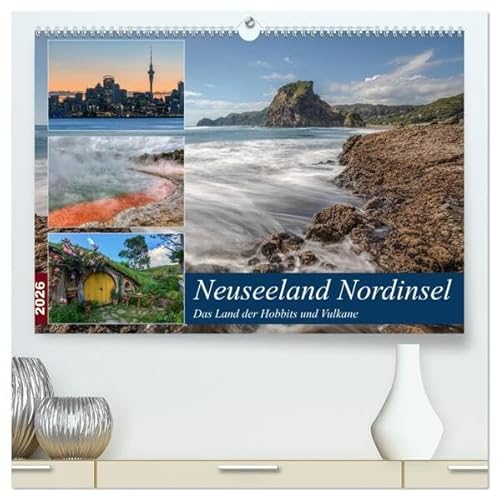 Neuseeland Nordinsel - Das Land der Hobbits und Vulkane (hochwertiger Premium Wandkalender 2026 DIN A2 quer), Kunstdruck in Hochglanz: Fotografien von ... Nordinsel Neuseelands. (CALVENDO Orte) von Calvendo