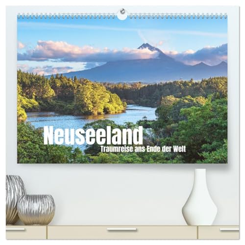 Neuseeland - Traumreise ans Ende der Welt (hochwertiger Premium Wandkalender 2026 DIN A2 quer), Kunstdruck in Hochglanz von CALVENDO