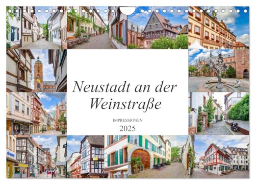 Neustadt an der Weinstraße Impressionen (Wandkalender 2025 DIN A4 quer), CALVENDO Monatskalender von CALVENDO
