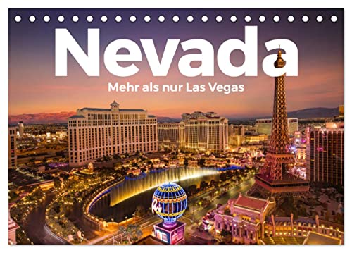 Nevada - Mehr als nur Las Vegas (Tischkalender 2025 DIN A5 quer), CALVENDO Monatskalender: Entdecken Sie den bezaubernden Bundesstaat Nevada. (CALVENDO Natur) von Calvendo