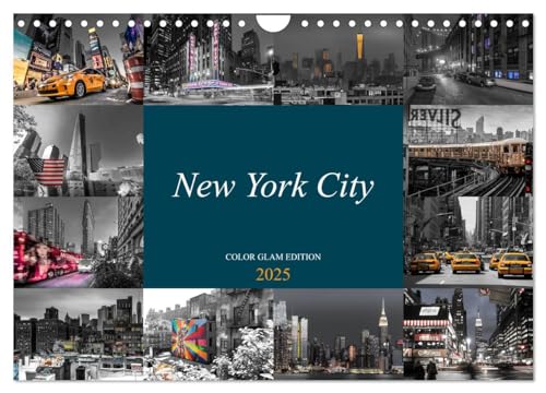 New York City - Color Glam Edition (Wandkalender 2025 DIN A4 quer), CALVENDO Monatskalender von CALVENDO