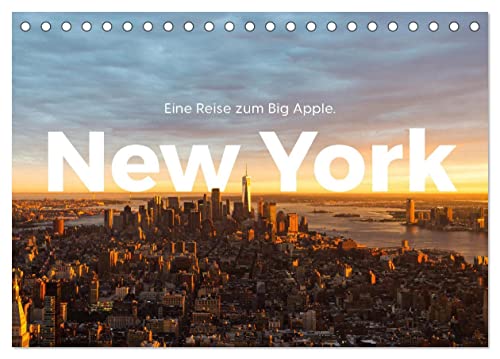 New York - Eine Reise zum Big Apple. (Tischkalender 2025 DIN A5 quer), CALVENDO Monatskalender: Entdecken Sie die Weltstadt New York. (CALVENDO Natur) von Calvendo