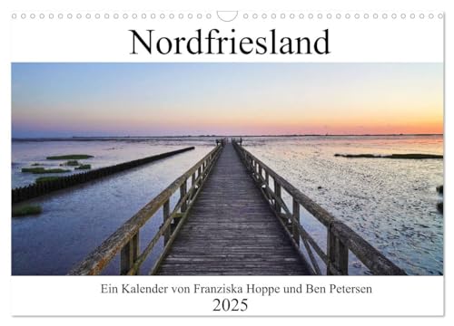 Nordfriesland (Wandkalender 2025 DIN A3 quer), CALVENDO Monatskalender von CALVENDO