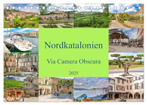 Nordkatalonien Via Camera Obscura (Tischkalender 2025 DIN A5 quer), CALVENDO Monatskalender von CALVENDO