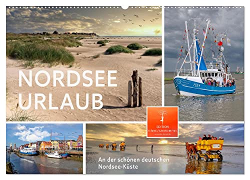 Nordsee-Urlaub (Wandkalender 2025 DIN A2 quer), CALVENDO Monatskalender von CALVENDO
