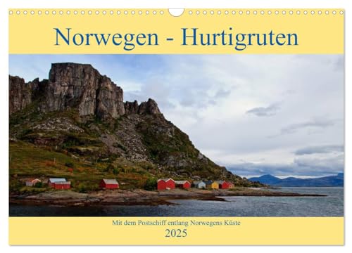 Norwegen - Hurtigruten (Wandkalender 2025 DIN A3 quer), CALVENDO Monatskalender von CALVENDO