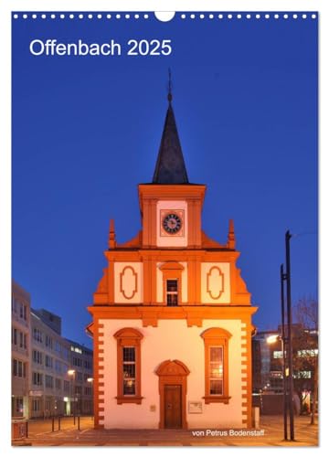 Offenbach 2025 von Petrus Bodenstaff (Wandkalender 2025 DIN A3 hoch), CALVENDO Monatskalender von CALVENDO