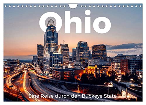 Ohio - Eine Reise durch den Buckeye State (Wandkalender 2025 DIN A4 quer), CALVENDO Monatskalender von CALVENDO