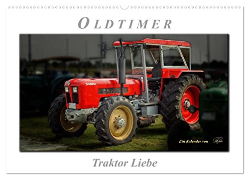 Oldtimer - Traktor Liebe (Wandkalender 2025 DIN A2 quer), CALVENDO Monatskalender von CALVENDO