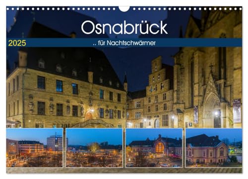 Osnabrück für Nachtschwärmer (Wandkalender 2025 DIN A3 quer), CALVENDO Monatskalender von CALVENDO