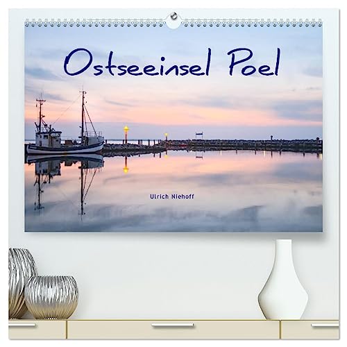 Osteeinsel Poel (hochwertiger Premium Wandkalender 2025 DIN A2 quer), Kunstdruck in Hochglanz von CALVENDO